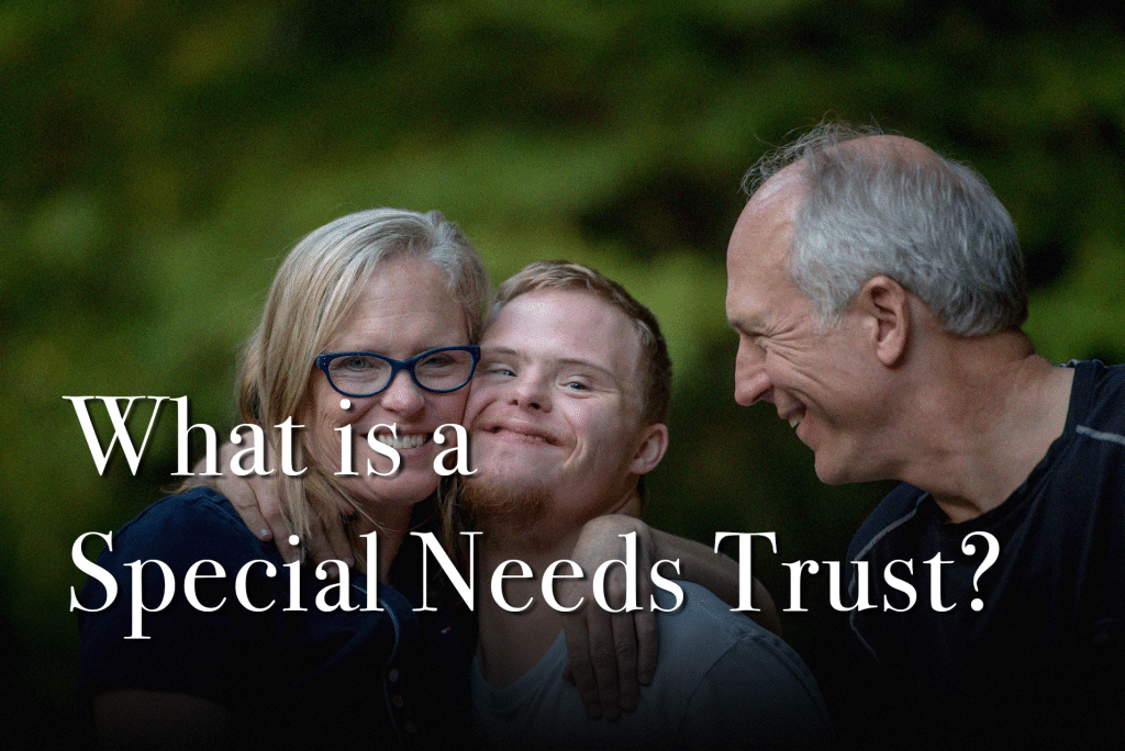 What Is a Special Needs Trust? Christman Daniell Attorneys